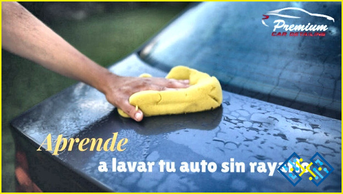 ¿Cómo lavar un coche sin rayarlo?
