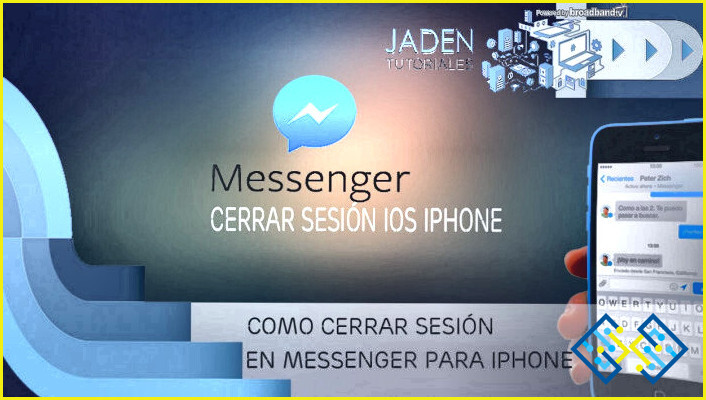 ¿Cómo cerrar la sesión de Messenger en el Iphone?
