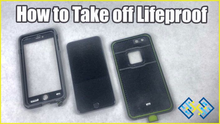 Cómo quitar la funda Lifeproof Iphone 11?
