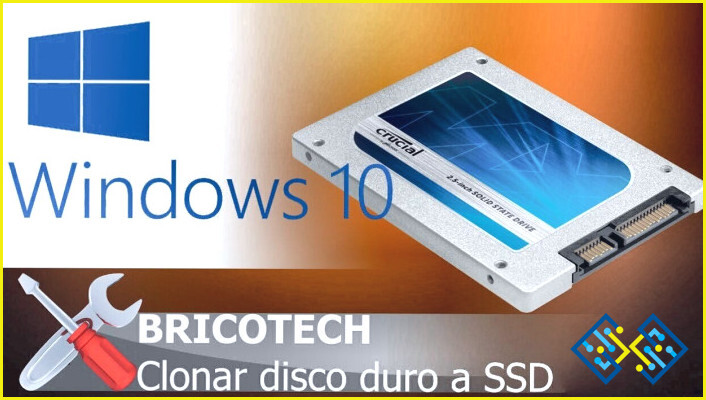 Cómo clonar sólo Windows 10 a Ssd?