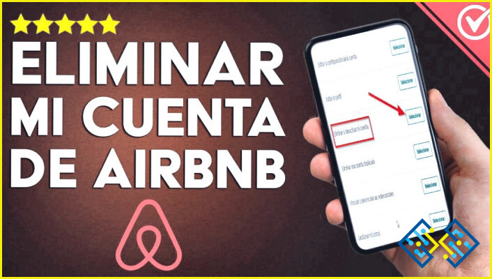 ¿Cómo eliminar Airbnb?