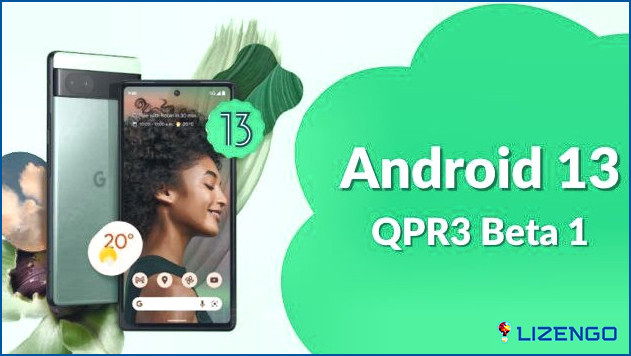 Correcciones en el Android 13 QPR3 Beta 1